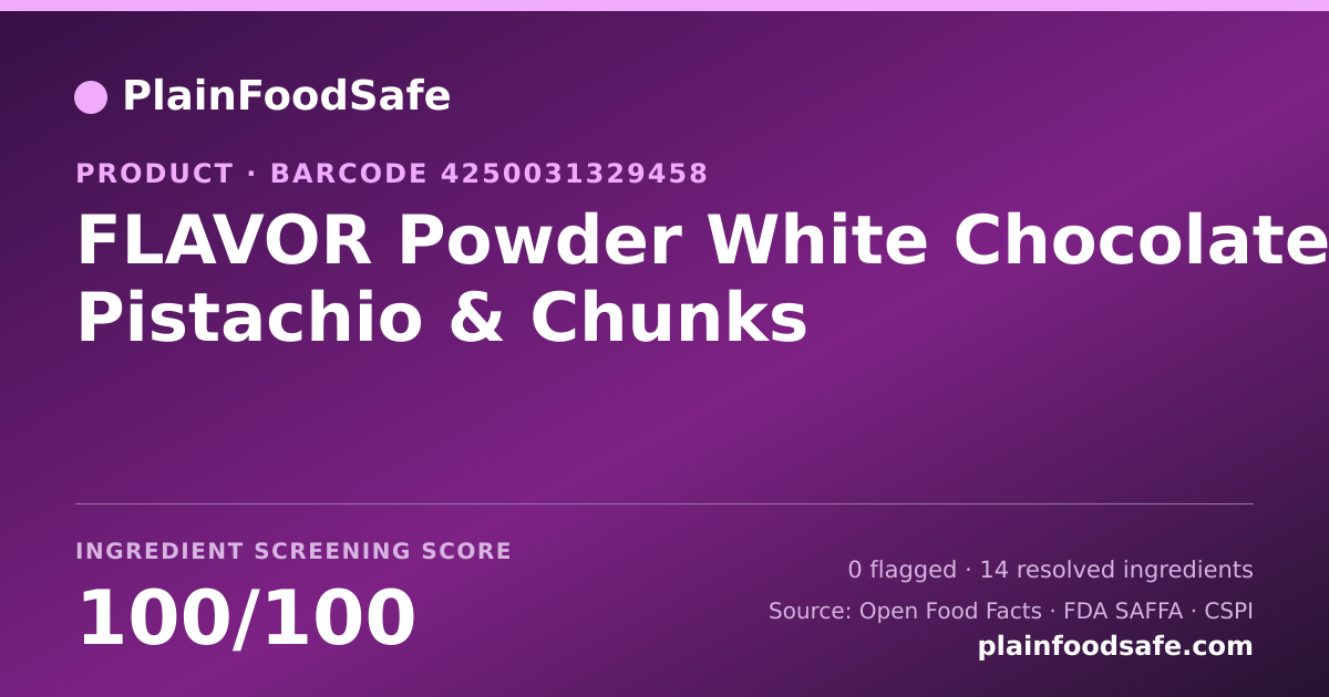 Share card for FLAVOR Powder White Chocolate Pistachio & Chunks Food Ingredient Profile