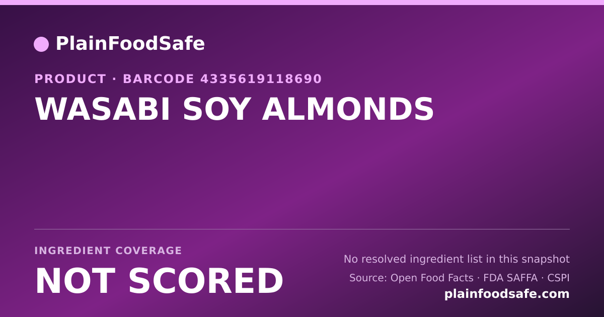 Share card for WASABI SOY ALMONDS Food Ingredient Profile