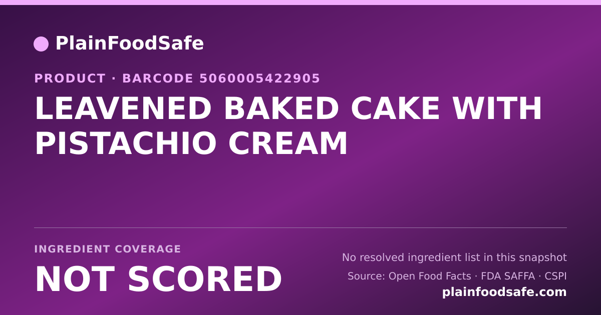 Share card for LEAVENED BAKED CAKE WITH PISTACHIO CREAM Food Ingredient Profile