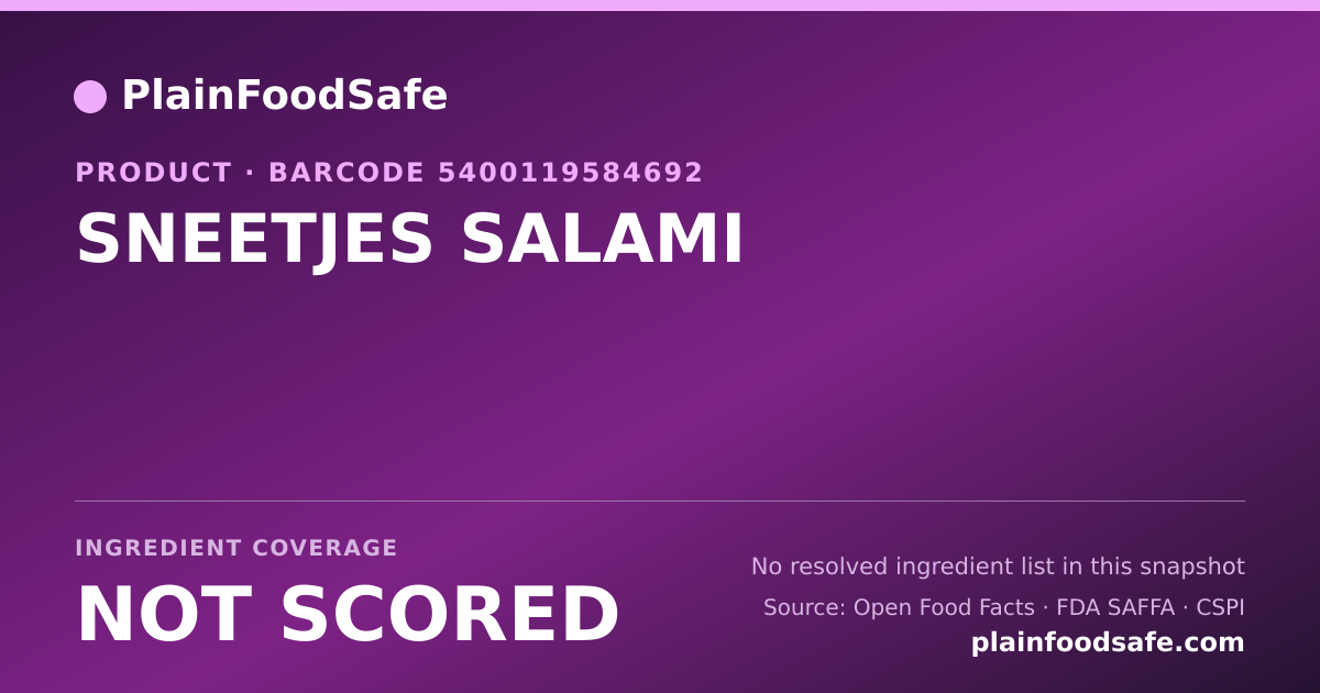 Share card for SNEETJES SALAMI Food Ingredient Profile