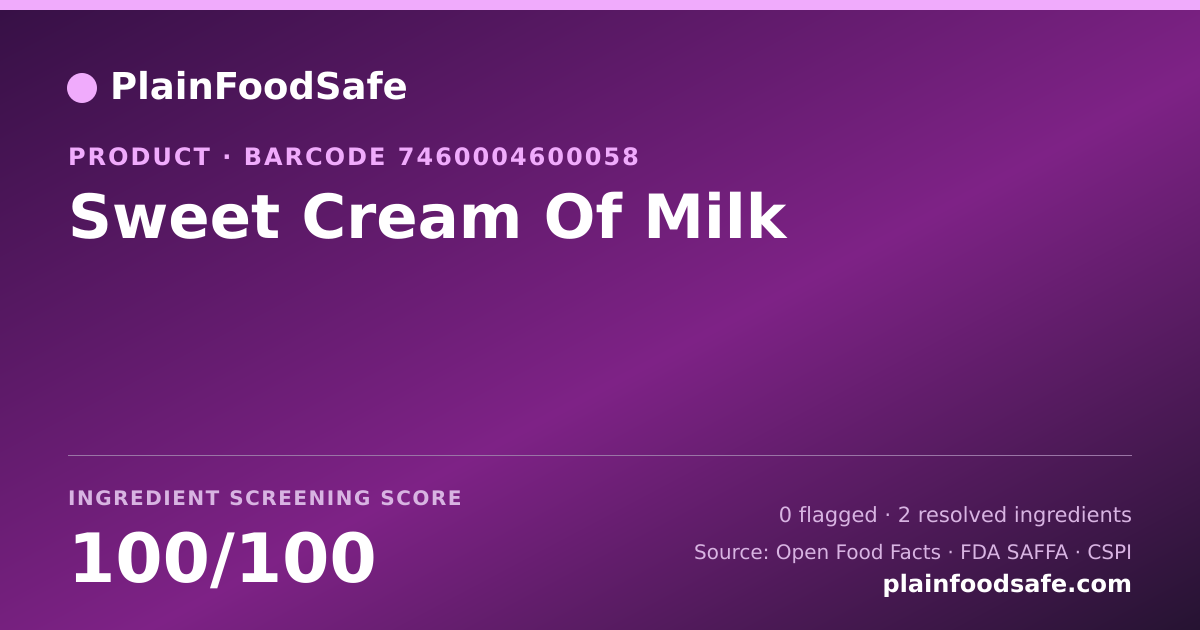 Share card for Sweet Cream Of Milk Food Ingredient Profile