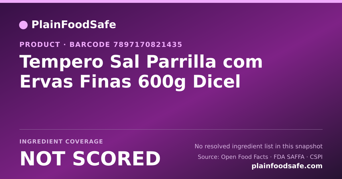 Share card for Tempero Sal Parrilla com Ervas Finas 600g Dicel Food Ingredient Profile
