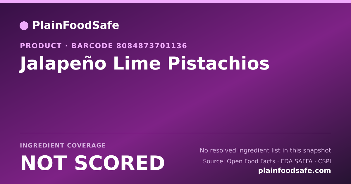 Share card for Jalapeño Lime Pistachios Food Ingredient Profile