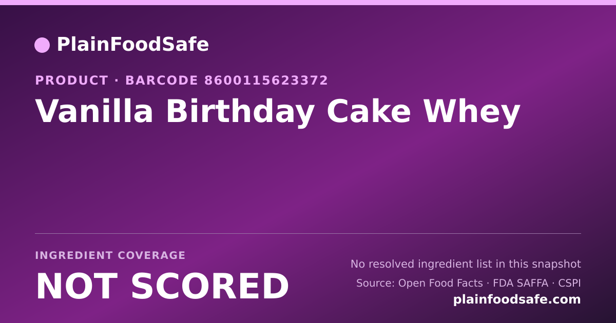 Share card for Vanilla Birthday Cake Whey Food Ingredient Profile