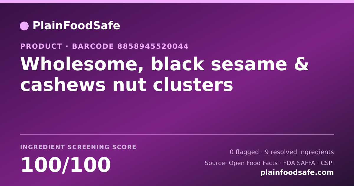 Share card for Wholesome, black sesame & cashews nut clusters Food Ingredient Profile