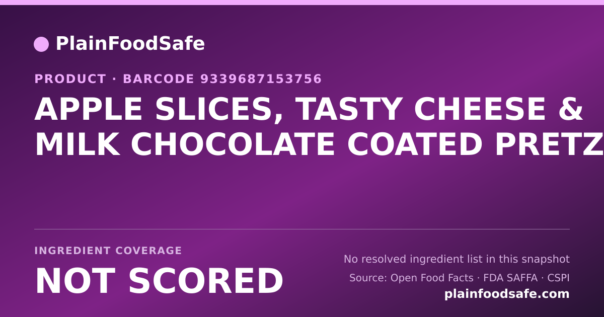 Share card for APPLE SLICES, TASTY CHEESE & MILK CHOCOLATE COATED PRETZELS Food Ingredient Profile
